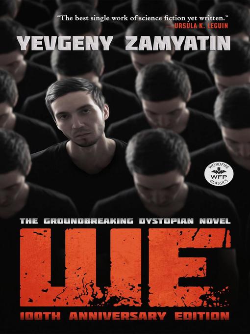 Title details for We by Yevgeny Zamyatin - Available